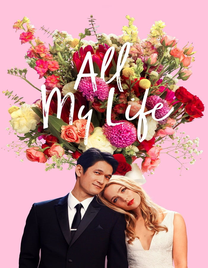 ดูหนังออนไลน์ฟรี All My Life (2020)