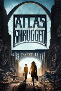 ดูหนังออนไลน์ฟรี Atlas Shrugged II: The Strike (2012) อัจฉริยะรถด่วนล้ำโลก ภาค 2