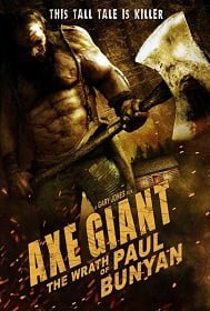 ดูหนังออนไลน์ฟรี Axe Giant : The Wrath of Paul Bunyan (2013) ไอ้ขวานยักษ์สับนรก