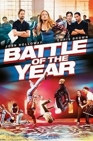 ดูหนังออนไลน์ฟรี Battle of the Year (2013) สมรภูมิเทพ สเต็ปทะลุเดือด