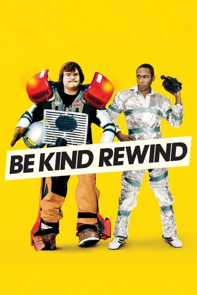 ดูหนังออนไลน์ฟรี Be Kind Rewind (2008) ใครจะว่า…หนังข้าเนี๊ยะแหละเจ๋ง