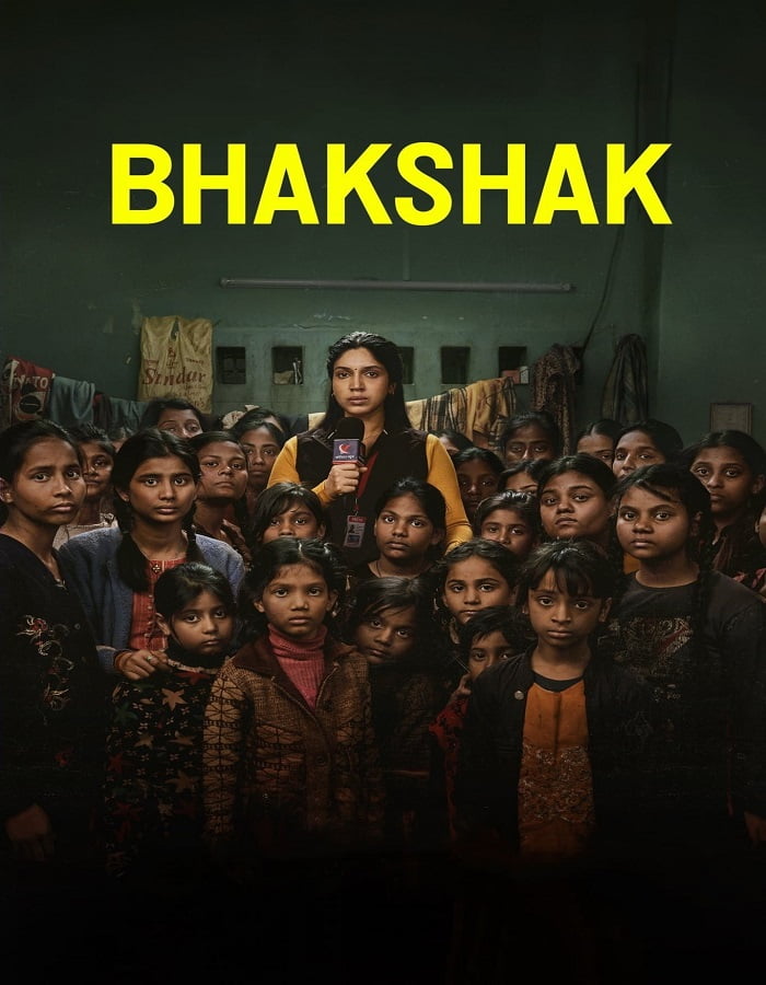 ดูหนังออนไลน์ฟรี Bhakshak (2024) เปิดหน้ากากความจริง