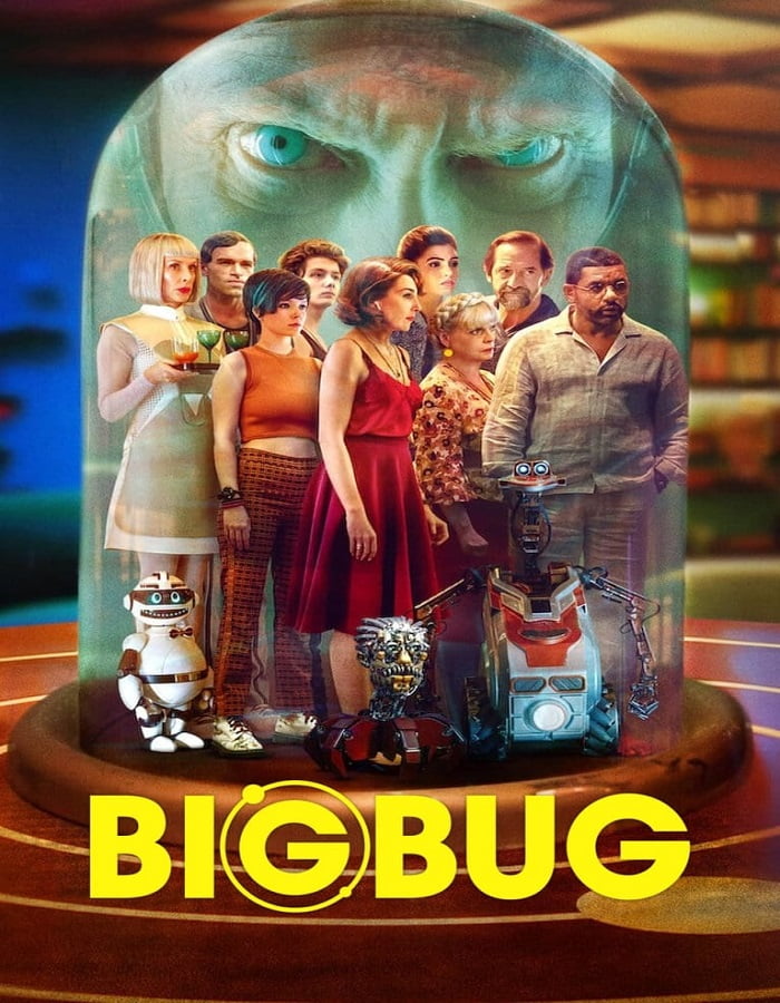 ดูหนังออนไลน์ฟรี Big Bug (BigBug) (2022) บิ๊กบั๊ก
