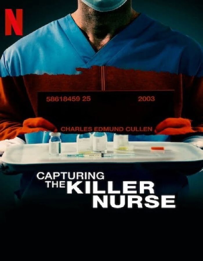 ดูหนังออนไลน์ฟรี Capturing the Killer Nurse (2022) ตามจับพยาบาลฆาตกร