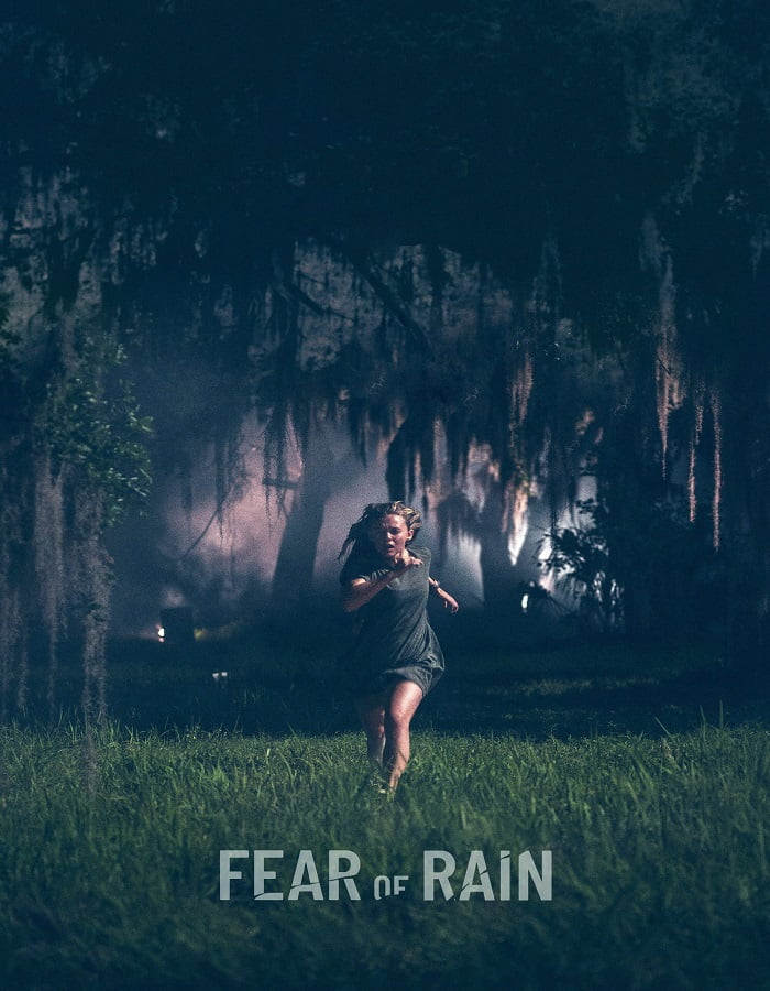 ดูหนังออนไลน์ฟรี Fear of Rain (2021)