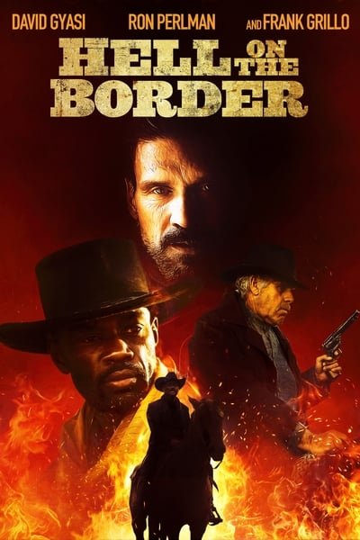 ดูหนังออนไลน์ฟรี Hell on the Border (2019)