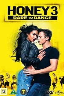 ดูหนังออนไลน์ฟรี Honey 3 Dare to Dance (2016) ขยับรัก จังหวะร้อน 3