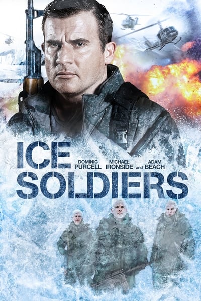 ดูหนังออนไลน์ฟรี Ice Soldiers (2014) นักรบเหนือมนุษย์