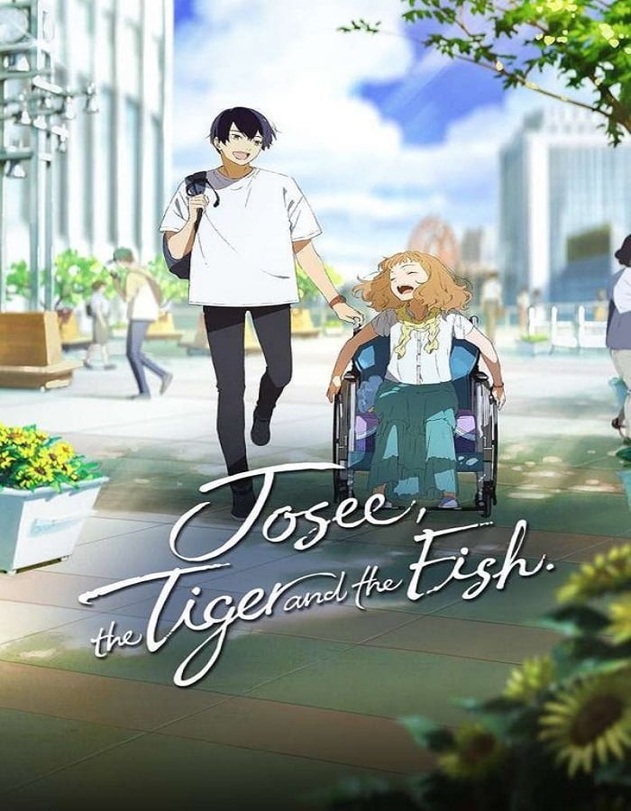 ดูหนังออนไลน์ฟรี Josee the Tiger and the Fish (2020) โจเซ่ กับเสือและหมู่ปลา