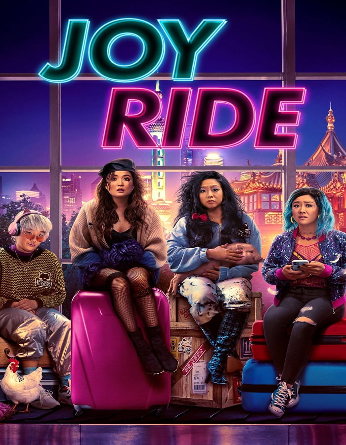 ดูหนังออนไลน์ฟรี Joy Ride (2023) แก๊งตัวเจ๊ เฟียสกีข้ามโลก