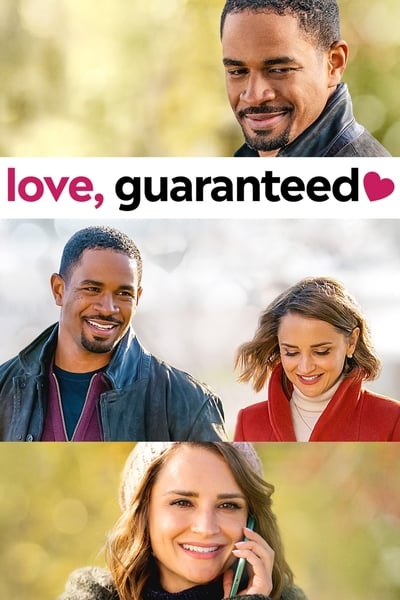 ดูหนังออนไลน์ฟรี Love, Guaranteed (2020) รัก… รับประกัน