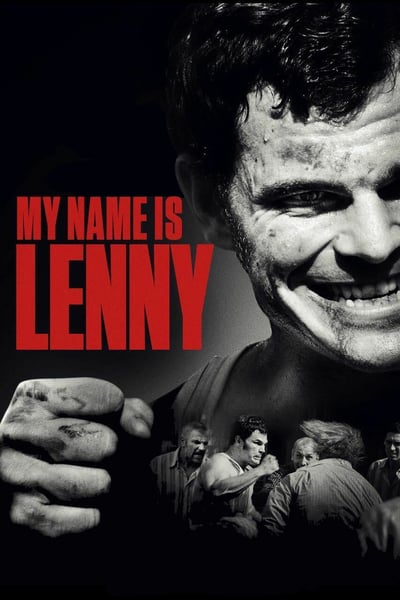 ดูหนังออนไลน์ฟรี My Name Is Lenny (2017)