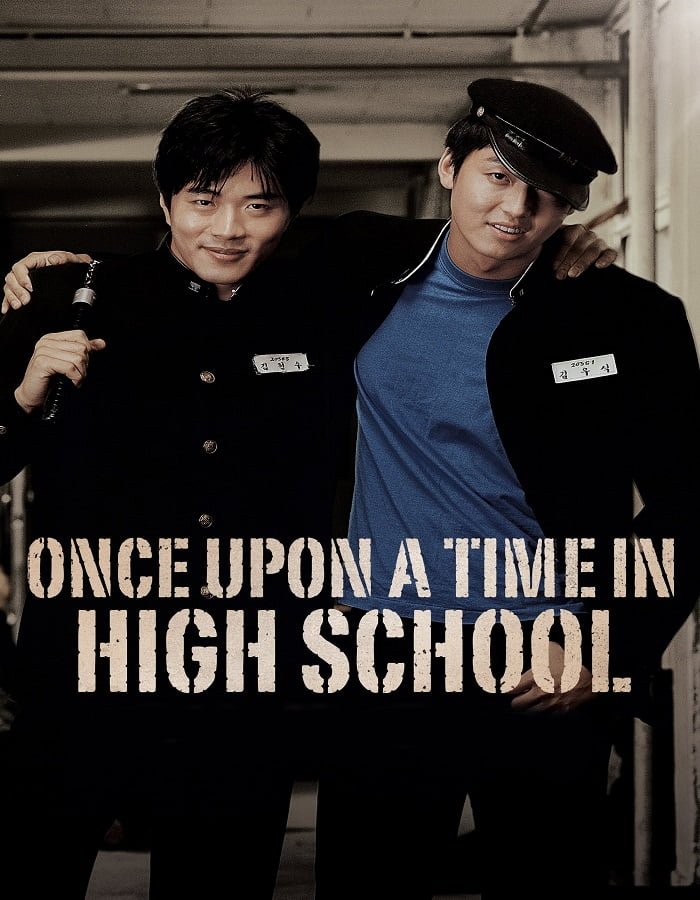 ดูหนังออนไลน์ฟรี Once Upon A Time In Highschool (2004) นักเรียนซ่าส์ปิดตำราแสบ