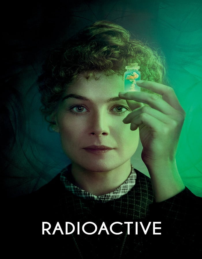 ดูหนังออนไลน์ฟรี Radioactive (2020) มาดามคูรี ยอดหญิงเรเดียม