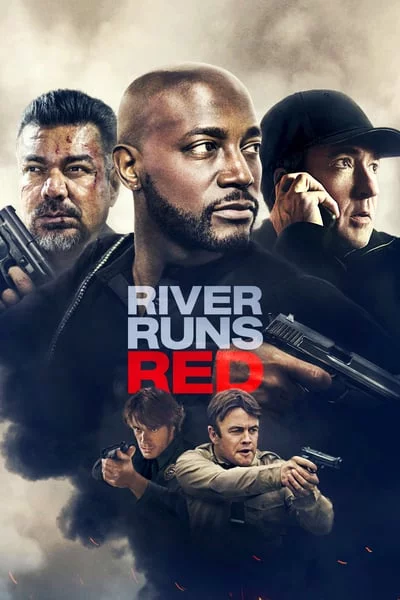ดูหนังออนไลน์ฟรี River Runs Red (2018)