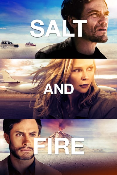 ดูหนังออนไลน์ฟรี Salt and Fire (2016) เผ่าหายนะ มหาวิบัติถล่มโลก