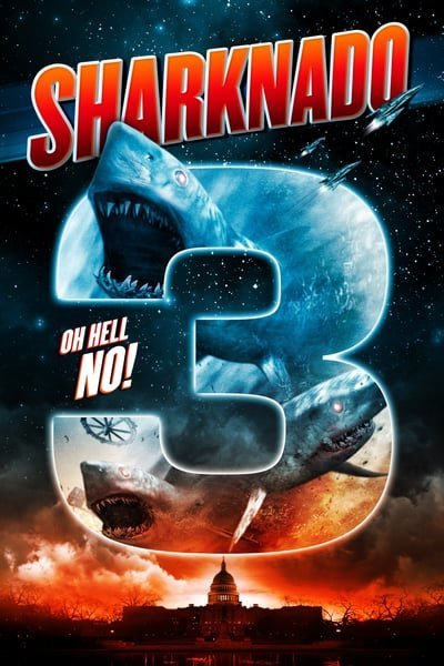 ดูหนังออนไลน์ฟรี Sharknado 3 Oh Hell No! (2015) ฝูงฉลามทอร์นาโด 3