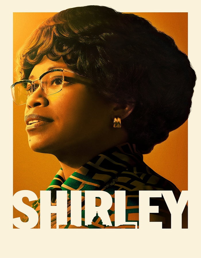 ดูหนังออนไลน์ฟรี Shirley (2024) เชอร์ลีย์ หญิงแกร่งสภาเหล็ก