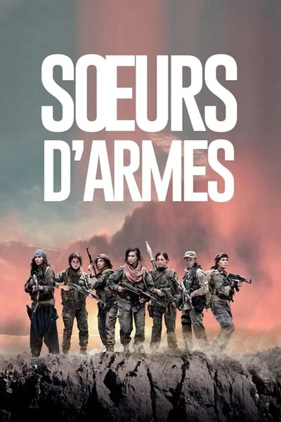 ดูหนังออนไลน์ฟรี Sisters in Arms (Soeurs d’armes) (2019) พี่น้องวีรสตรี