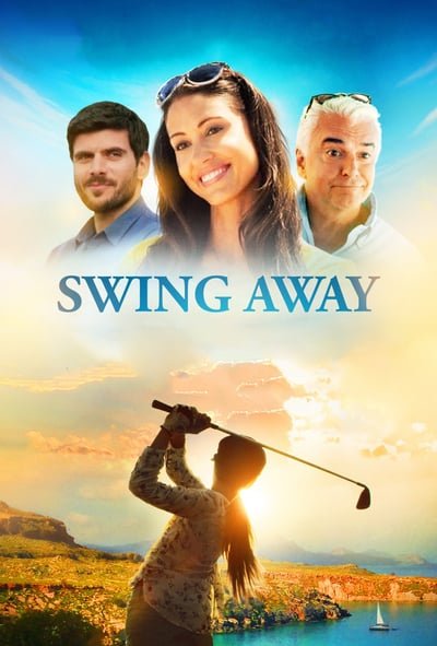 ดูหนังออนไลน์ฟรี Swing Away (2016)