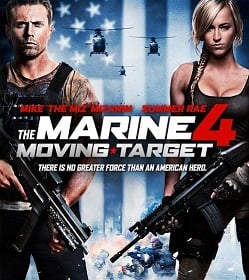 ดูหนังออนไลน์ฟรี The Marine 4: Moving Target (2015) เดอะ มารีน 4 ล่านรก เป้าสังหาร