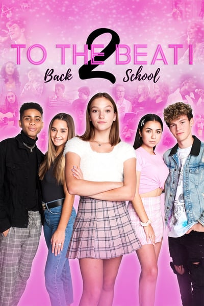 ดูหนังออนไลน์ฟรี To the Beat!: Back 2 School (2020)