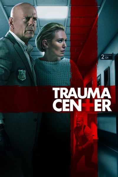ดูหนังออนไลน์ฟรี Trauma Center (2019)