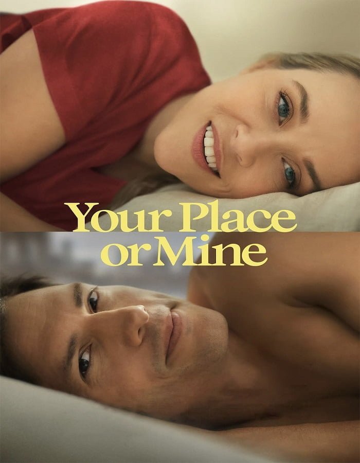 ดูหนังออนไลน์ฟรี Your Place or Mine (2023) รักสลับบ้าน